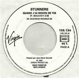 Stunners - Quand J'ai Besoin De Toi / Tu Vas M'aimer