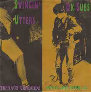 Swingin' Utters / UK Subs - Split Vision Volume One