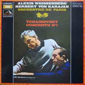 Tchaïkovsky - Alexis Weissenberg, Herbert von Karajan, Orchestre De Paris - Concerto N° 1