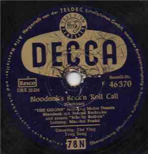The Goons - Bloodnok's Rock'n'Roll Call / The Ying Tong Song