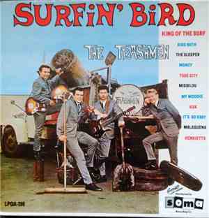 The Trashmen - Surfin' Bird