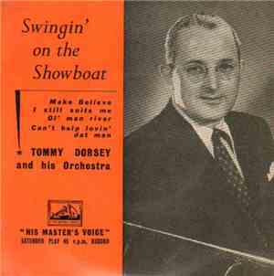 Tommy Dorsey - Swingin' On The Showboat