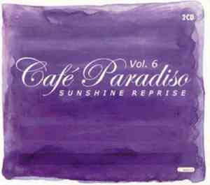 Various - Café Paradiso Vol. 6 - Sunshine Reprise