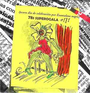 Various - Oscuro Día Celebración Por Esantalaus Negro's 78s Superogala #111