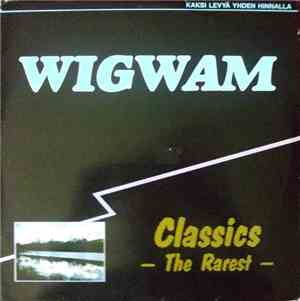 Wigwam  - Classics - The Rarest