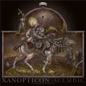 Xanopticon - Alembic