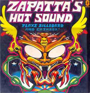 Zapatta's Hot Sound - Plays Billboard And Cashbox