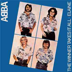 ABBA - The Winner Takes It All / Elaine