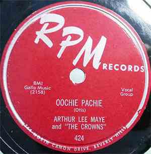 Arthur Lee Maye, Arthur Lee Maye & The Crowns - Oochie Pachie / Truly
