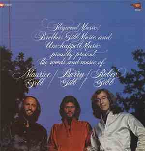 Bee Gees - The Words And Music Of Maurice Gibb / Barry Gibb / Robin Gibb