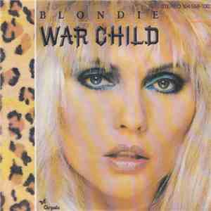 Blondie - War Child