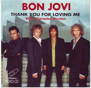 Bon Jovi - Thank You For Loving Me