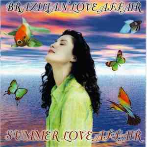 Brazilian Love Affair - Summer Love Affair