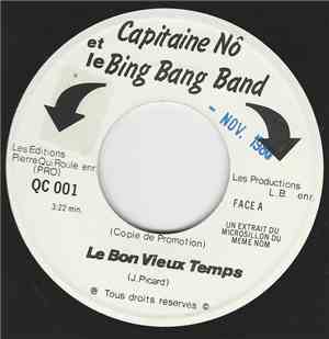 Capitaine Nô - Le Bon Vieux Temps