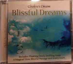 Chakra's Dream - Blissful Dreams