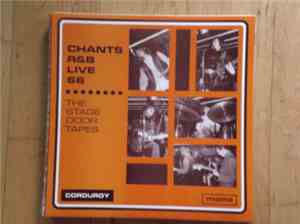 Chants R&B - Live 66 - The Stage Door Tapes