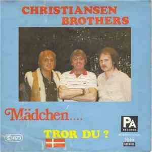 Christiansen Brothers - Mädchen....