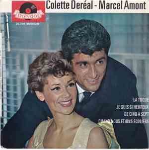Colette Deréal - Marcel Amont - Je Suis Si Heureux