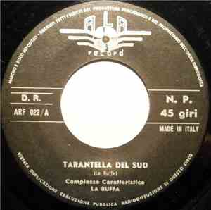 Complesso Caratteristico La Ruffa - Tarantella Del Sud