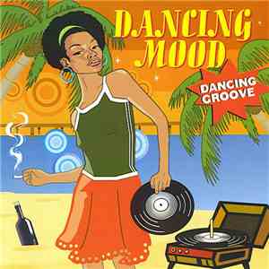 Dancing Mood - Dancing Groove
