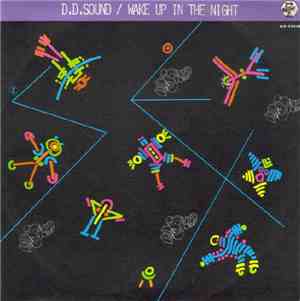 D.D. Sound - Wake Up In The Night