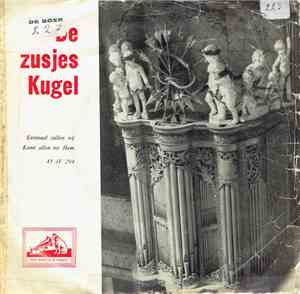De Zusjes Kugel - Eenmaal zullen wij