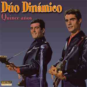 Dúo Dinámico - Quince Años