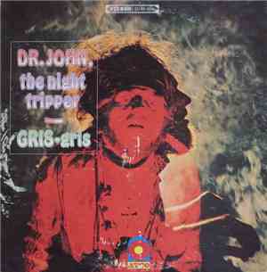 Dr. John, The Night Tripper - Gris-Gris