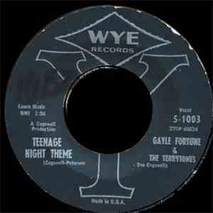Gayle Fortune & The Terrytones - Teenage Night Theme / I Cry The Blues