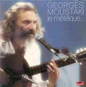 Georges Moustaki - Le Métèque…