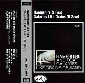 Hampshire and Foat - Galaxies Like Grains Of Sand