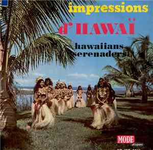 Hawaiians Serenaders - Impressions D'Hawaï