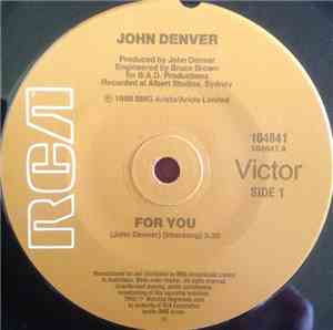 John Denver - For You / Whispering Jesse