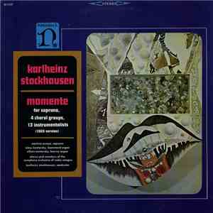 Karlheinz Stockhausen - Momente (1965 Version)