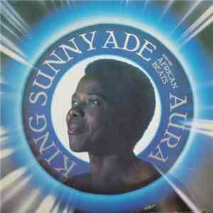 King Sunny Ade & His African Beats - Aura
