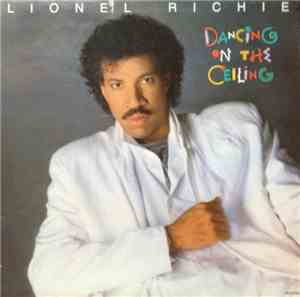 Lionel Richie - Dancing On The Ceiling