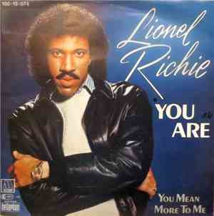 Lionel Richie - You Are