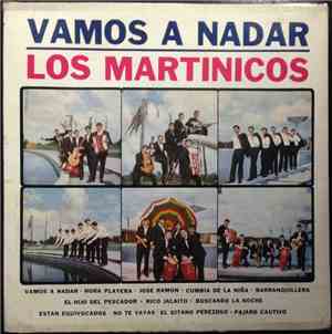 Los Martinicos - Vamos A Nadar