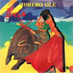 Lucia - Torero Olè