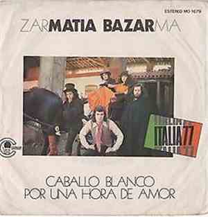 Matia Bazar - Caballo Blanco