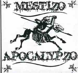 Mestizo - Apokalypzo