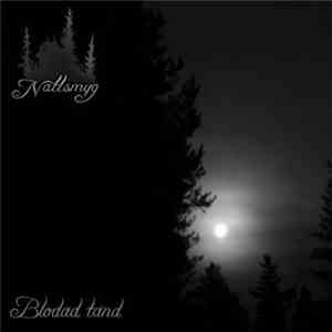 Nattsmyg - Blodad Tand
