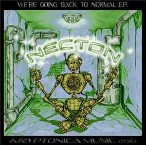 Necton - We're Going Back To Normal E.P.