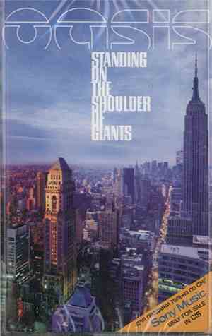 Oasis  - Standing On The Shoulder Of Giants