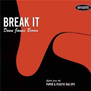 Offcutts - Break It Down (James Brown)