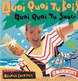 Orange Cocktail - Quoi Quoi Tu Bois, Quoi Quoi Tu Smurf