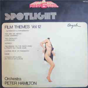 Orchestra Peter Hamilton - Spotlight - Film Themes Vol. 12