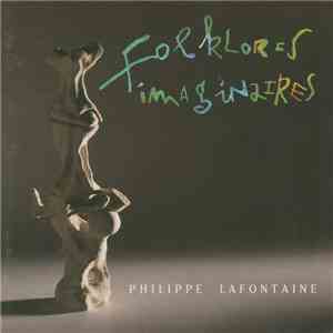 Philippe Lafontaine - Folklores Imaginaires