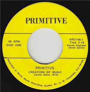 Primitive  - Creation Of Music/ She Played Me For A Fool