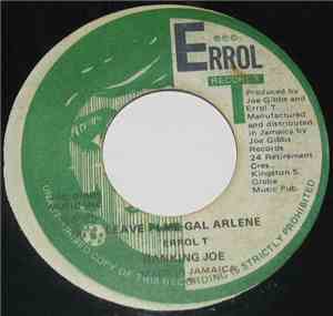 Ranking Joe / Joe Gibbs & The Professionals - Leave Fi Me Gal Arlene / Arlene